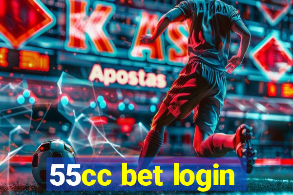 55cc bet login